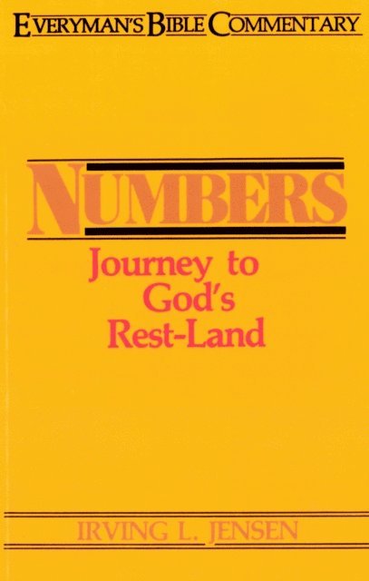 Irving Jensen - Numbers- Everyman's Bible Commentary, E-bok