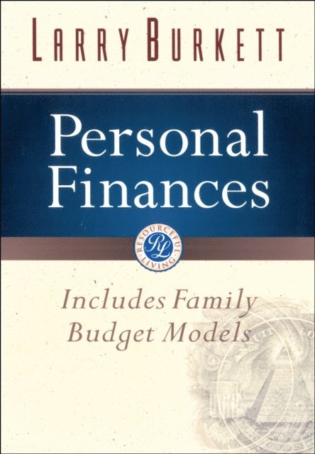 Larry Burkett - Personal Finances, E-bok