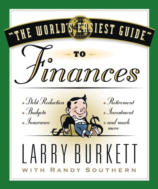 Randy Southern, Larry Burkett - World's Easiest Guide to Finances, E-bok