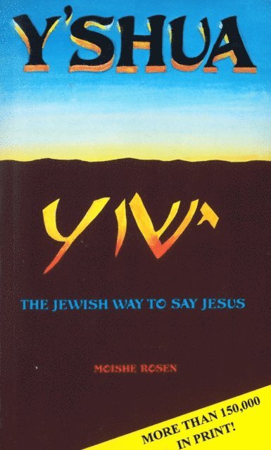 Moishe Rosen - Yshua, E-bok