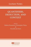 Quantifiers, Deduction, and Context