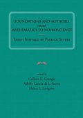 Foundations and Methods from Mathematics to Neuroscience