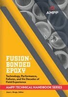 Jean L Broge - Fusion-Bonded Epoxy, Häftad