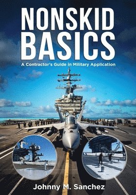 Johnny Sanchez - Nonskid Basics, Häftad