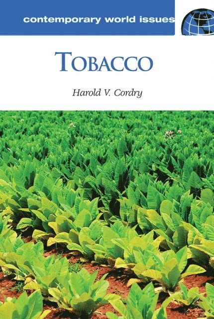 Harold V. Cordry - Tobacco, E-bok