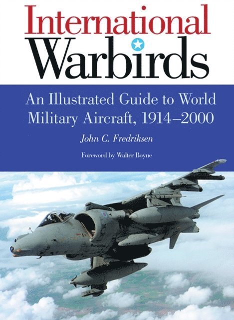 John C. Fredriksen - International Warbirds, E-bok
