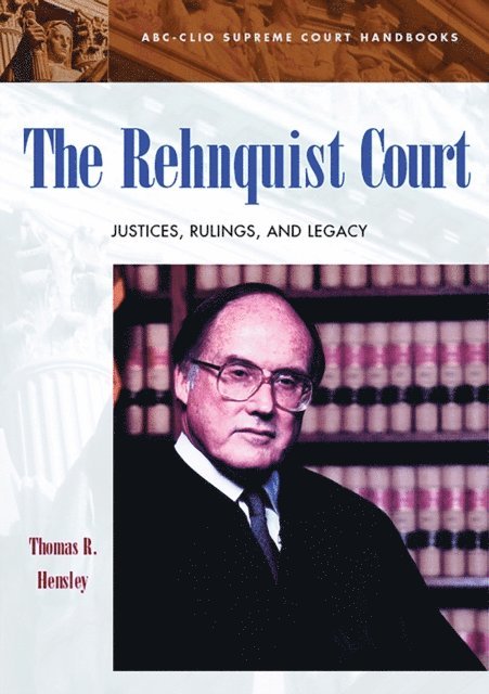 Thomas R. Hensley - Rehnquist Court, E-bok