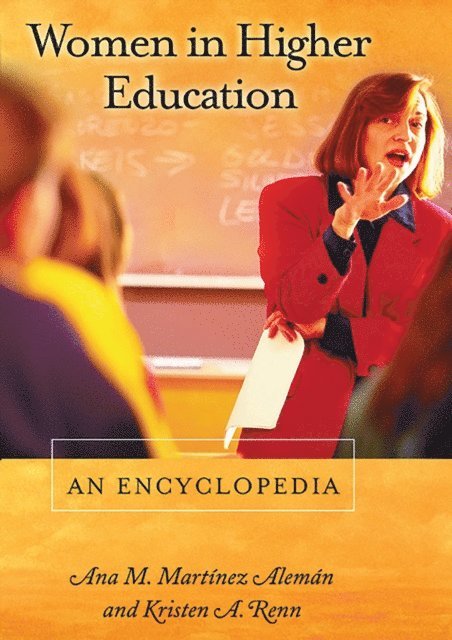 Ana M. Martínez Alemán, Kristen A. Renn - Women in Higher Education, E-bok
