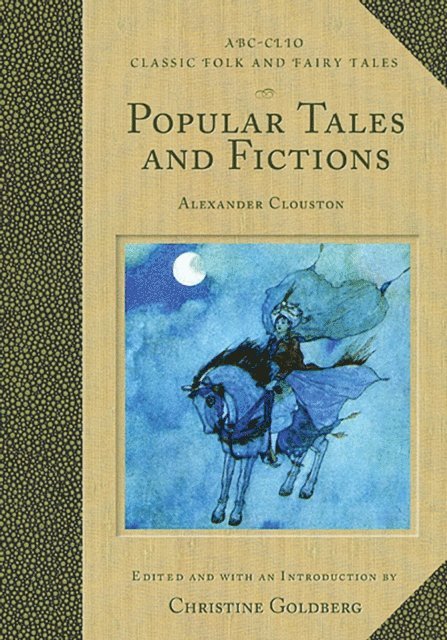 Christine Goldberg - Popular Tales and Fictions, E-bok