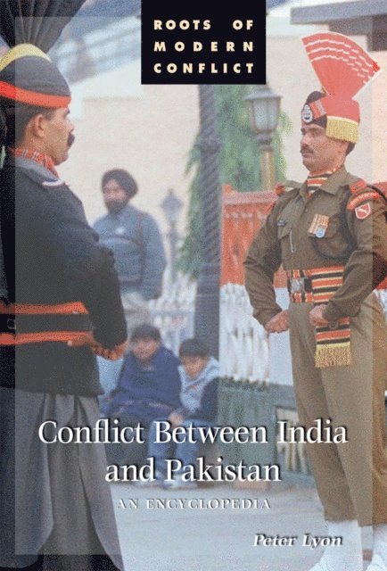 Peter Lyon - Conflict Between India and Pakistan, E-bok