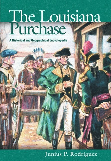 Junius P. Rodriguez - Louisiana Purchase, E-bok