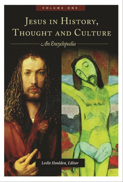 Leslie Houlden - Jesus in History, Thought, and Culture, E-bok