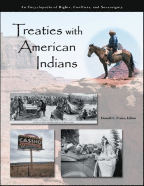 Donald L. Fixico - Treaties with American Indians, E-bok