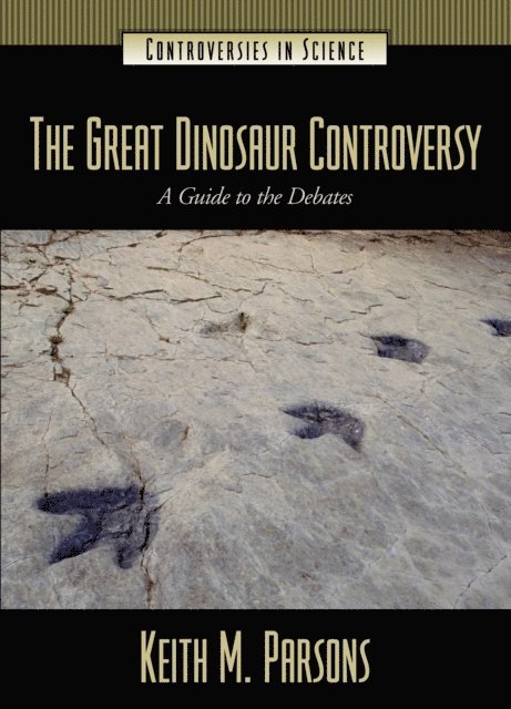 Keith Parsons - Great Dinosaur Controversy, E-bok