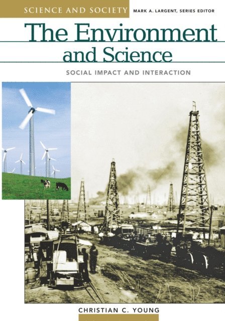 Christian C. Young - Environment and Science, E-bok