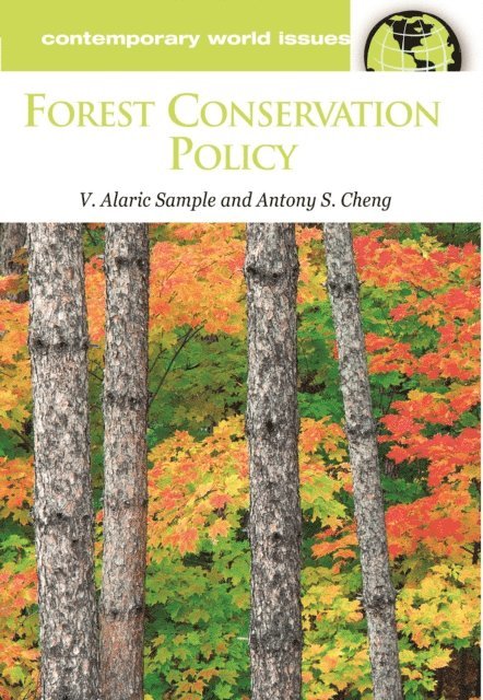 V. Alaric Sample, Antony S. Cheng - Forest Conservation Policy, E-bok
