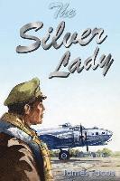 James Facos - The Silver Lady, Häftad