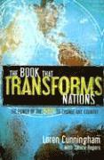 Loren Cunningham - The Book That Transforms Nations: The Power of the Bible to Change Any Country, Häftad