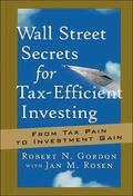 Wall Street Secrets for Tax-Efficient Investing