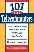 DEBRA A. DINNOCENZO - 101 Tips For Telecommuters, Häftad. Tillgänglighet: Lägg i varukorg