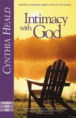 Cynthia Heald - Intimacy with God, Häftad