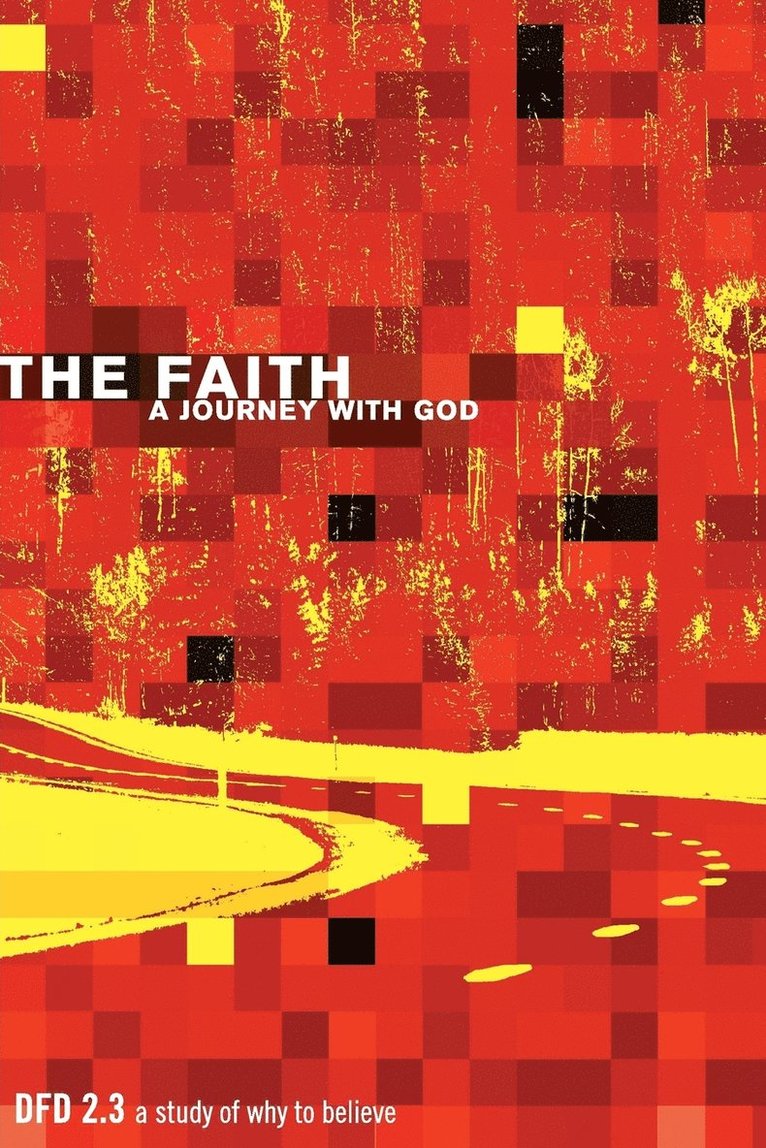 The Faith: A Journey with God, Häftad