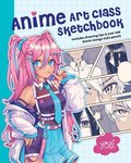 Anime Art Class Sketchbook