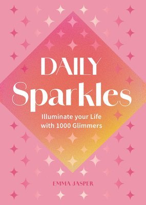 Emma Jasper - Daily Sparkles, Inbunden. Tillgänglighet: Lägg i varukorg