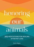 Honoring Our Animals