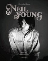 Gary Graff, Daniel Durchholz - Neil Young, Inbunden