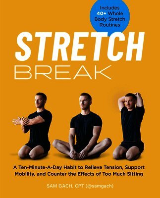 Sam Gach - Stretch Break, Häftad