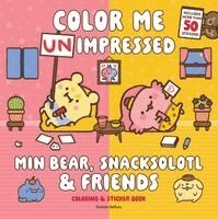 Simian Reflux - Min Bear, Snacksolotl & Friends Coloring & Sticker Book, Häftad