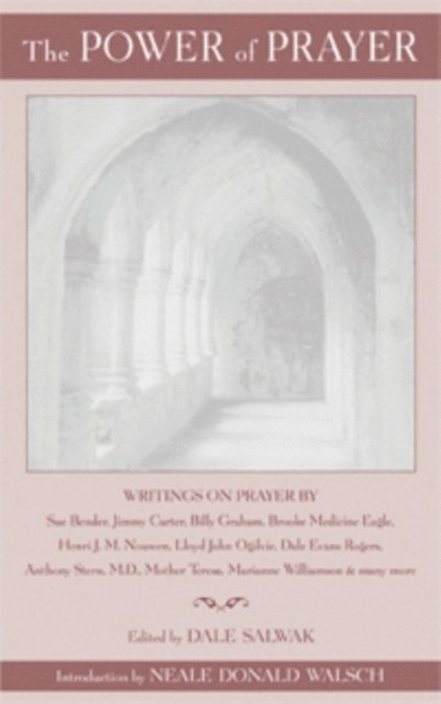 Dale Salwak - Power of Prayer, E-bok