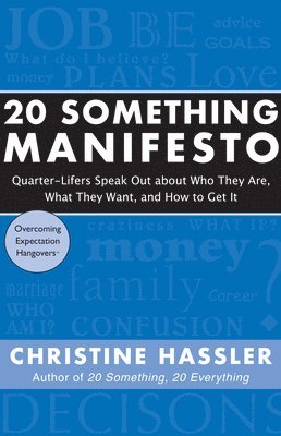 Christine Hassler - 20 Something Manifesto, Häftad
