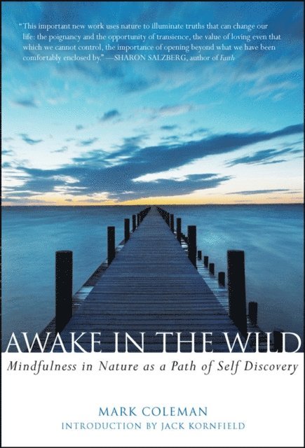 Mark Coleman - Awake in the Wild, E-bok