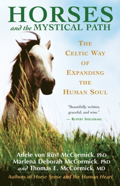 Thomas McCormick, Adele Von Rust McCormick - Horses and the Mystical Path, E-bok