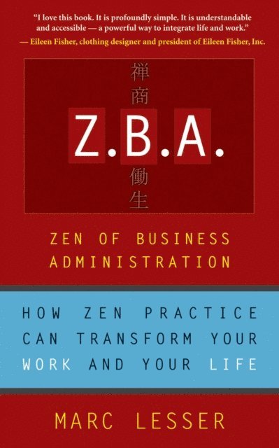 Marc Lesser - Z.B.A., E-bok