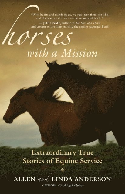 Linda Anderson, Allen Anderson - Horses with a Mission, E-bok