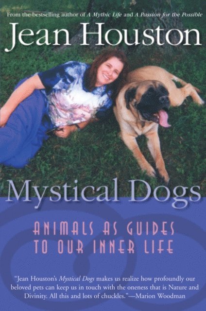 Jean Houston - Mystical Dogs, E-bok