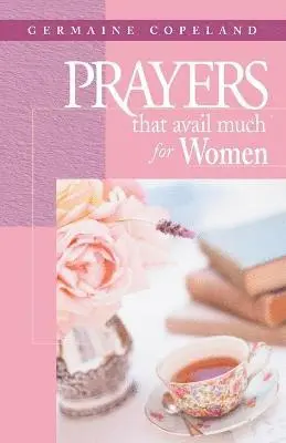 Germaine Copeland - Prayers That Avail Much For Women, Häftad. Tillgänglighet: Tillfälligt slut
