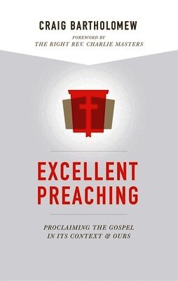 Bartholomew - Proclaiming the Gospel in Its Context and Ours, Häftad