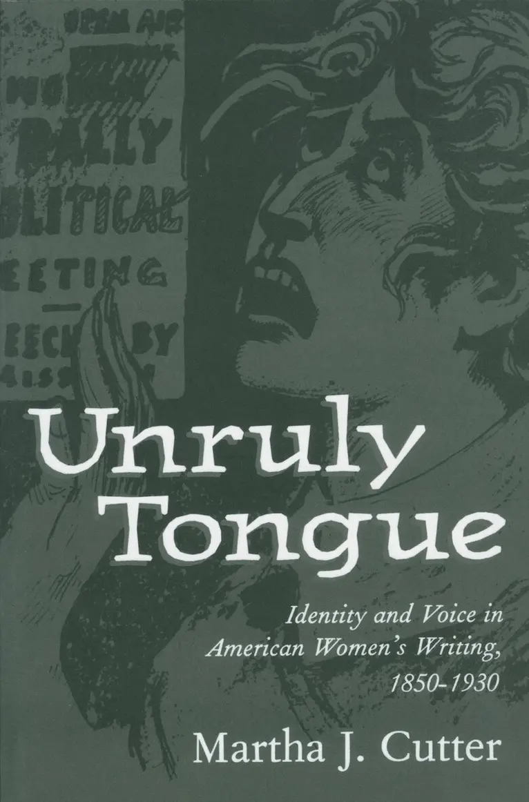 Martha J. Cutter - Unruly Tongue, Inbunden. Tillgänglighet: Tillfälligt slut