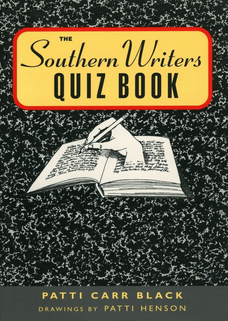 Patti Carr Black - Southern Writers Quiz Book, Häftad. Tillgänglighet: Tillfälligt slut