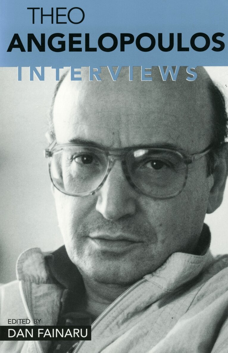 Thodoros Angelopoulos, Dan Fainaru - Theo Angelopolous, Häftad