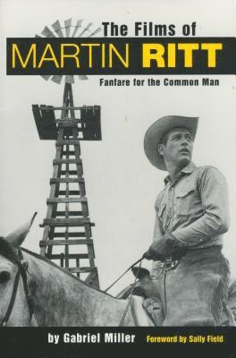 Gabriel Miller - Films of Martin Ritt, Inbunden. Tillgänglighet: Tillfälligt slut