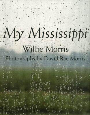 Willie Morris - My Mississippi, Inbunden. Tillgänglighet: Tillfälligt slut