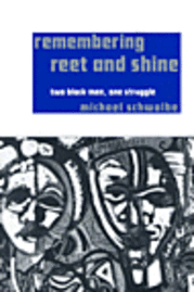 Michael Schwalbe - Remembering Reet and Shine, Inbunden. Tillgänglighet: Tillfälligt slut