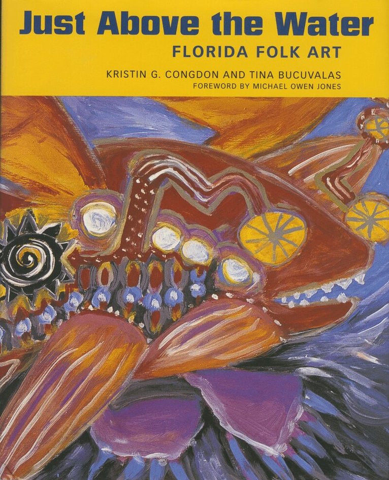 Kristin G. Congdon, Tina Bucuvalas - Just Above the Water, Inbunden. Tillgänglighet: Tillfälligt slut