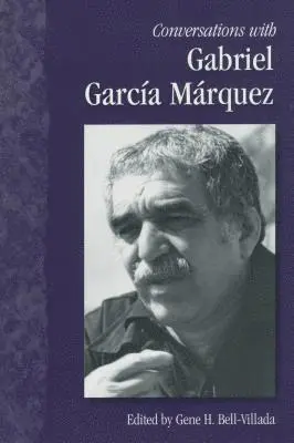 Gene H. Bell-Villada - Conversations with Gabriel Garcia Marquez, Inbunden. Tillgänglighet: Tillfälligt slut