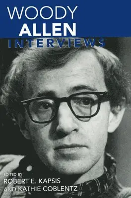 Robert E. Kapsis, Kathie Coblentz - Woody Allen, Inbunden. Tillgänglighet: Tillfälligt slut